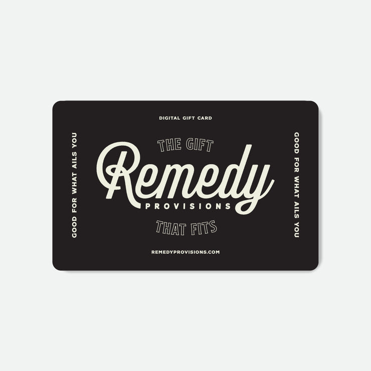 Remedy Provisions Digital Gift Card
